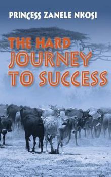 Paperback The Hard Journey to Success Book