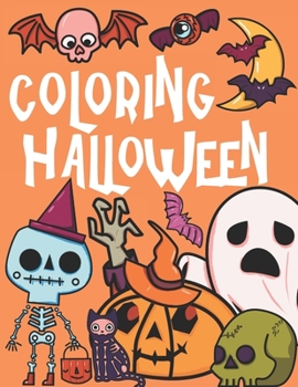 Paperback Halloween Coloring: A Spooky Coloring Book For Kids Ages 3-8 Book