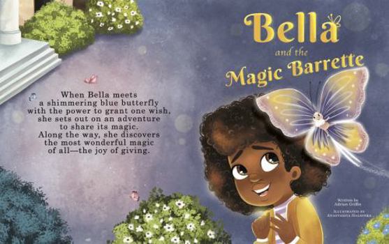 Paperback Bella and the Magic Barrette Book