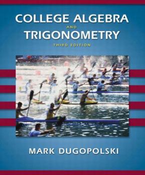 Hardcover College Algebra and Trigonometry (3rd Edition) Book