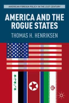 Hardcover America and the Rogue States Book