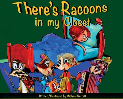 Hardcover There's a Raccoon in the Closet Book