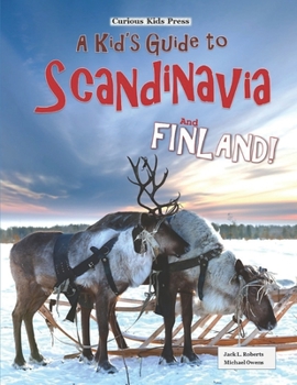 Paperback A Kid's Guide to Scandinavia and Finland Book