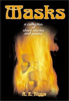 Paperback Masks: A Collection of Stories and Poems Book