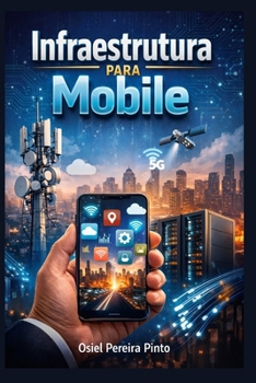 Infraestrutura para Mobile (Portuguese Edition)