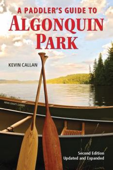 Paperback A Paddler's Guide to Algonquin Park Book