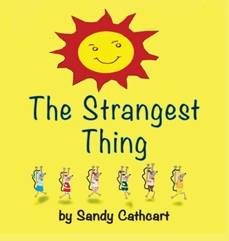 Hardcover The Strangest Thing Book