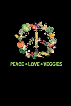 Notizbuch: Kalender 2020 Vegetarier Veganer Gemüse Peace Lustig Geschenk 120 Seiten, 6X9 (Ca. A5), Jahres-, Monats-, Wochen- & Tages-Planer (German Edition)