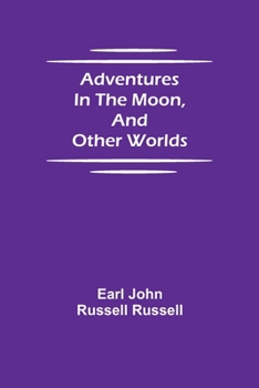 Paperback Adventures in the Moon, and Other Worlds Book