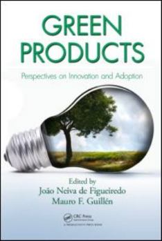 Hardcover Green Products: Perspectives on Innovation and Adoption Book