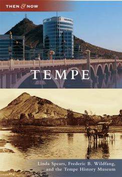 Tempe (Then and Now) - Book  of the  and Now