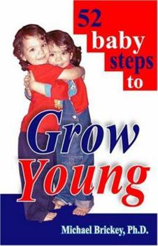Ring-bound 52 baby steps to Grow Young Book