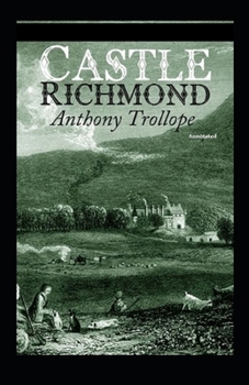 Paperback Castle Richmond Annotated Book