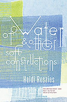 Paperback Of Water and Other Soft Constructions Book