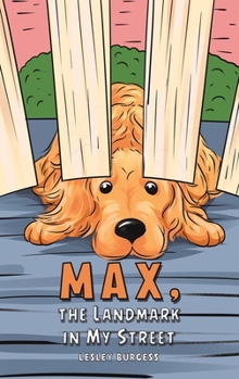 Hardcover Max, the Landmark in My Street Book