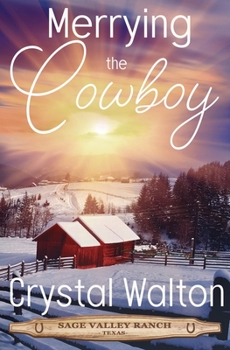 Paperback Merrying the Cowboy Book