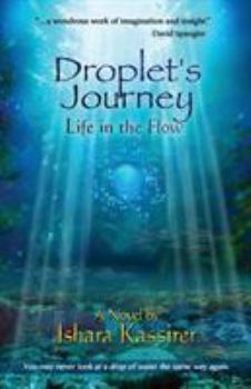 Paperback Droplet's Journey: Life in the Flow Book