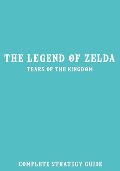 Paperback The Legend of Zelda Tears of the Kingdom: Complete Strategy Guide Book