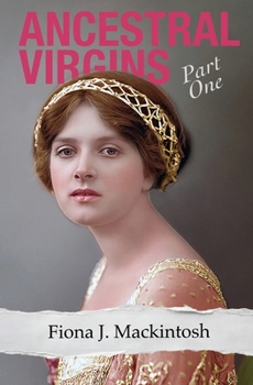 Paperback Ancestral Virgins: Part One Book