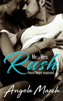 Mr. & Mrs. Rush