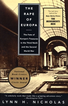 Paperback The Rape of Europa: The Fate of Europe's Treasures in the Third Reich and the Second World War Book