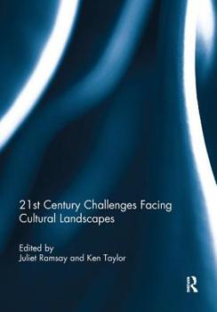 Paperback 21st Century Challenges Facing Cultural Landscapes Book