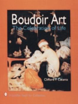 Hardcover Boudoir Art: The Celebration of Life Book