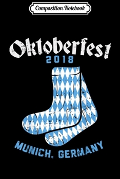 Paperback Composition Notebook: Oktoberfest Sock 2019 Munich German Bavarian Gift Journal/Notebook Blank Lined Ruled 6x9 100 Pages Book