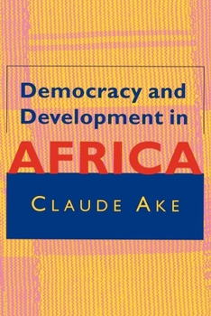 Paperback Democracy and Development in Africa Book