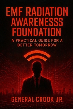 Paperback EMF Radiation Awareness Foundation Handbook: A Practical Guide for a Better Tomorrow Book