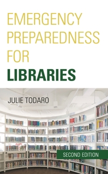 Hardcover Emergency Preparedness for Libraries Book