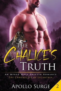 Paperback The Chalice's Truth: M/M Wolf Shifter Paranormal Romance Book