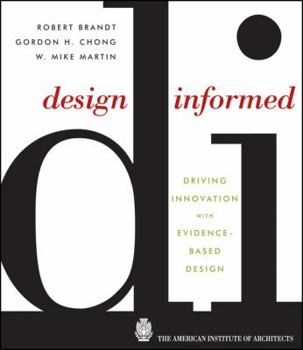 Hardcover Design Informed: Driving Innovation with Evidence-Based Design Book