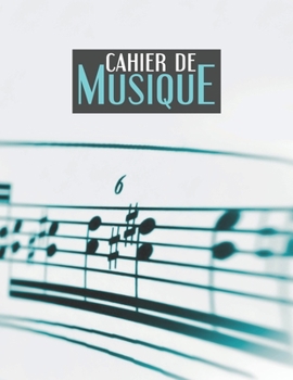 Paperback Cahier de Musique: 120 partitions vierges avec 12 port?es - Format A4 - Tablature [French] Book