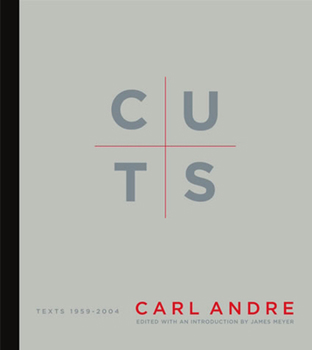 Cuts: Texts 1959-2004 - Book  of the Writing Art