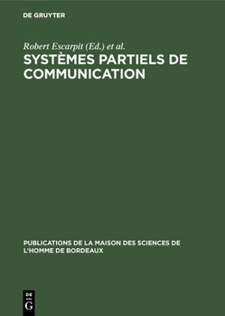 Hardcover Systèmes partiels de communication [French] Book