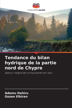 Paperback Tendance du bilan hydrique de la partie nord de Chypre [French] Book
