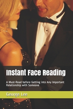 Paperback Instant Face Reading: A Must-Read before Getting into Any Important Relationship with Someone Book