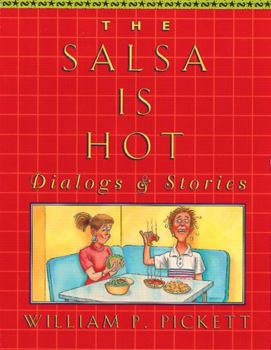 Paperback Salsa Is Hot, The, Dialogs and Stories Book