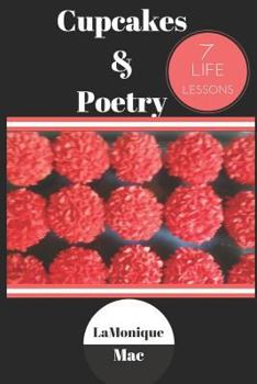 Paperback Cupcakes & Poetry: 7 Life Lessons Book