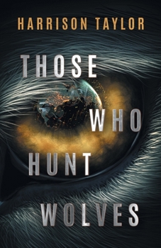 Paperback Those Who Hunt Wolves Book