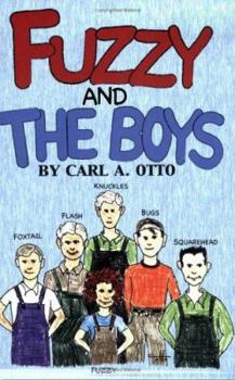 Paperback Fuzzy And the Boys Book