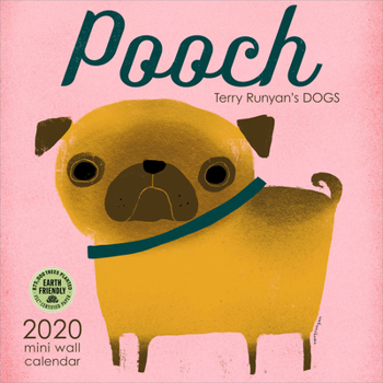 Pooch 2020 Mini Wall Calendar: Terry Runyan's Dogs (7 x 7, 7 x 14 open)
