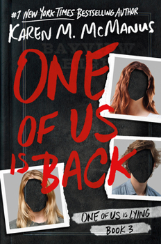 One of Us Is Back - Book #3 of the One of Us Is Lying