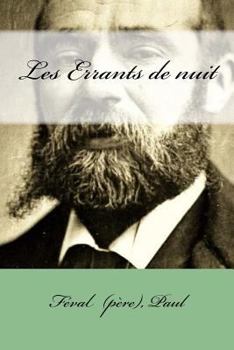 Paperback Les Errants de nuit [French] Book