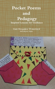 Hardcover Pocket Poems and Pedagogy: Inspired Lessons for Guidance: A Workbook for Young Peace Practioners Book