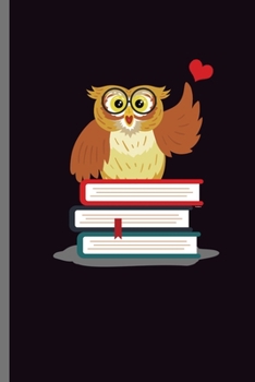 Paperback Owl Book Lover: For Animal Lovers nocturnal Cute Owl Designs Animal Composition Book Smiley Sayings Funny Vet Tech Veterinarian Animal Book