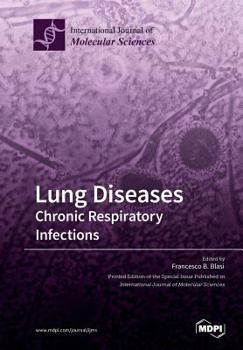 Paperback Lung Diseases: Chronic Respiratory Infections Book