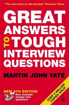 Paperback Great Answers to Tough Interview Questions Book