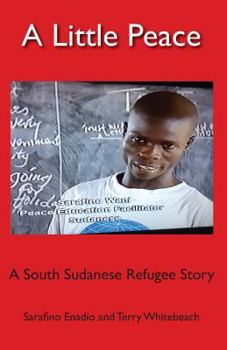 Paperback A Little Peace: A South Sudanese Refugee Story Book